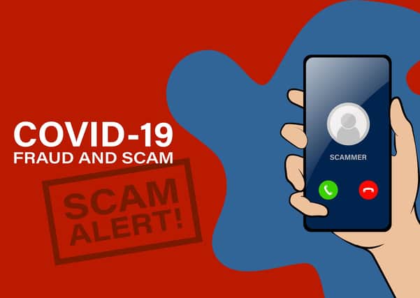 Residents on the Western Isles are urged to be aware of possible scams.