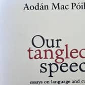 Nobody knew more than Aodán about the cross-currents of language, religion and politics in Ireland.