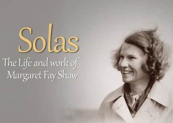 Margaret Fay Shaw dedicated her life to documenting Gaelic song.